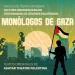 Monólogos de Gaza