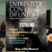 Entrevista con el difunto