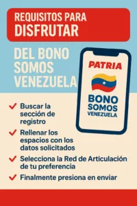 Requisitos para disfrutar del Bono Somos Venezuela 2025