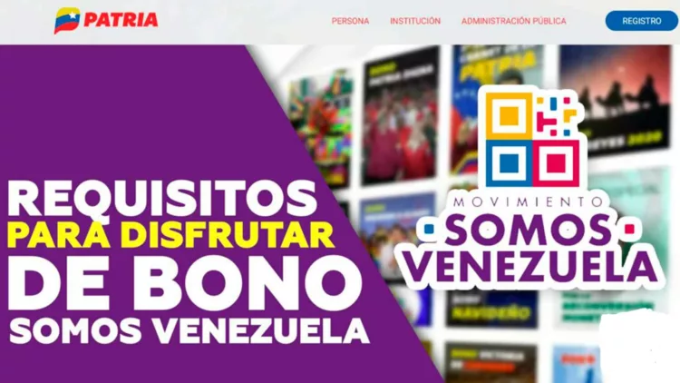 Requisitos para disfrutar del Bono Somos Venezuela 2025