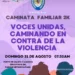 “Voces unidas caminando en contra de la violencia